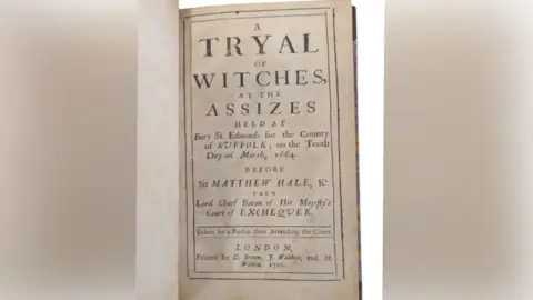 Moyse's Hall Museum A close view of the book's first page. It reads the book title - A Tryal of Witches, At the Assizes Held at Bury St Edmunds for the County of Suffolk on the Tenth Day of March 1664 Before Sir Matthew Hale.